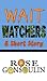 Wait Watchers