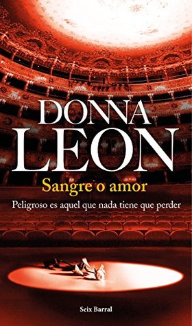 Portada de Sangre o amor, de Donna Leon