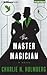 The Master Magician (The Paper Magician #3)