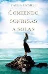 Comiendo sonrisas...
