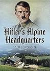 Hitler's Alpine H...