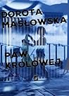 Paw królowej by Dorota Masłowska