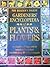 The Reader's Digest Gardeners' Encyclopedia of Plants and Flowers