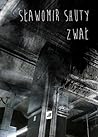 Zwał by Sławomir Shuty