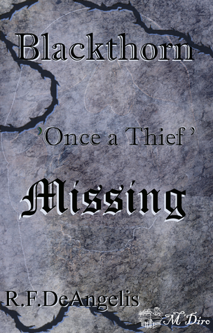 Missing (Blackthorn: Once a Thief #5)