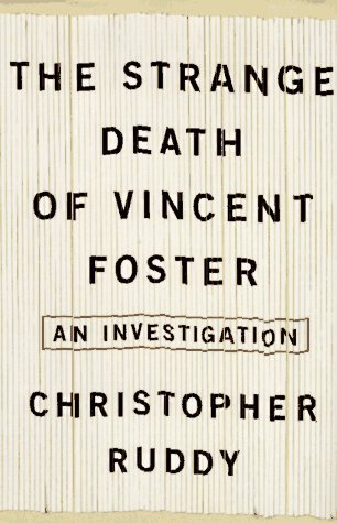 The Strange Death of Vincent Foster (Hardcover)