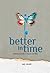 Better in Time (Time After Time #2)