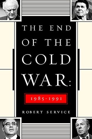 The End of the Cold War, 1985-1991