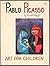 Pablo Picasso (Art for Children)
