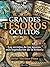 Grandes tesoros ocultos by Javier Martínez-Pinna