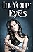 In Your Eyes