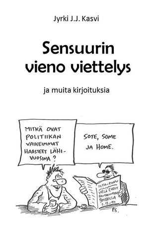 Sensuurin vieno viettelys ja muita kirjoituksia