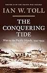 The Conquering Tide by Ian W. Toll