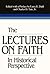 The Lectures on Faith in Historical Perspective (Monograph Series Volume 15)