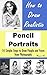 How to Draw Portraits: How ...