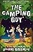 The Camping Guy: One Act Script Version