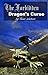 Dragon's Curse: The Forbidd...
