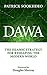 Dawa: The Islamic Strategy for Reshaping the Modern World