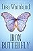 Iron Butterfly by Lisa Wainland