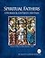 Spiritual Fathers: A Workbo...