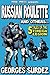 Russian Roulette And Others... 5 Tales of the Foreign Legion ... by Georges Surdez