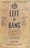 Left of Bang: How...