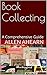 Book Collecting by Allen Ahearn