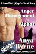 Anger Management for Alphas