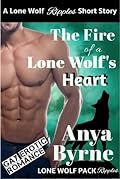 The Fire of a Lone Wolf's Heart