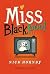 Miss Blackpool by Nick Hornby Miss Blackpool by Nick Hornby