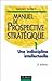 Manuel de prospective stratégique. Tome 1 - Une indiscipline intellectuelle