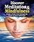 Discover Meditation & Mindfulness
