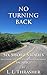No Turning Back: Six Short ...