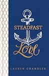 Steadfast Love: T...
