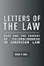 Letters of the Law: Race and the Fantasy of Colorblindness in American Law (The Cultural Lives of Law)
