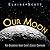 Our Moon: New Discoveries A...