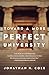 Toward a More Perfect Unive...