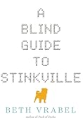 A Blind Guide to Stinkville