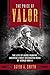 The Price of Valor The Life of Audie Murphy, America's Most Decorated Hero of World War II by David A. Smith