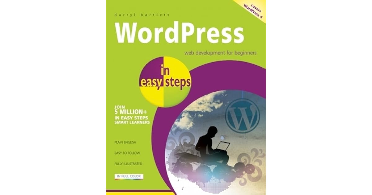 Wordpress In Easy Steps Web Development For Beginners - 