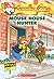 Mouse House Hunter (Geronimo Stilton #61) by Geronimo Stilton