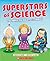 Superstars of Science