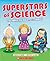 Superstars of Science by R.J. Grant