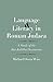 Language and Literacy in Roman Judaea: A Study of the Bar Kokhba Documents (Anchor Yale Bible Reference Library)