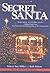 Secret Santa by Robert Tate Miller