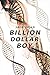 The Billion Dollar Boy