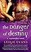 The Danger of Destiny (A My...