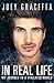 In Real Life: My Journey to a Pixelated World