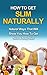How to Get Slim Naturally: Natural Ways to Get Slim & Stay Slim