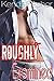 Roughly Examined BUNDLE (Taboo Medical Age Play Menage Romance)